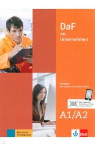 DaF im Unternehmen A1-A2. Kursbuch mit Audios und Filmen online / Farmache Andreea, Grosser Regine, Hanke Claudia