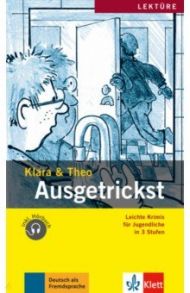 Ausgetrickst. Leichte Krimis f?r Jugendliche + Audio-Online