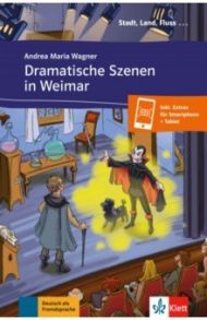 Dramatische Szenen in Weimar + Online-Angebot / Wagner Andrea Maria