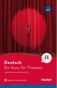 Ein Kuss f?r Theseus. Lekt?re mit Audios online / Weber Annette