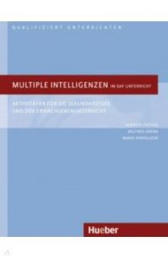 Multiple Intelligenzen im DaF-Unterricht. Aktivit?ten f?r die Sekundarstufe / Puchta Herbert, Krenn Wilfried, Rinvolucri Mario