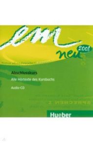 Em neu 2008 Abschlusskurs. Audio-CD. Deutsch als Fremdsprache / Perlmann-Balme Michaela, Weers Dorte, Schwalb Susanne