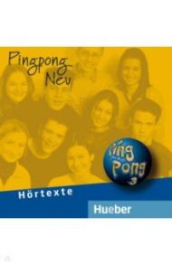 Pingpong Neu 3. 2 Audio-CDs zum Lehrbuch. Deutsch als Fremdsprache / Bovermann Monika, Georgiakaki Manuela, Frolich Konstanze