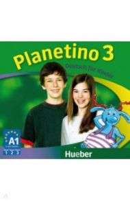 Planetino 3. 3 Audio-CDs zum Kursbuch. Deutsch f?r Kinder. Deutsch als Fremdsprache / Kopp Gabriele, Alberti Josef, Buttner Siegfried