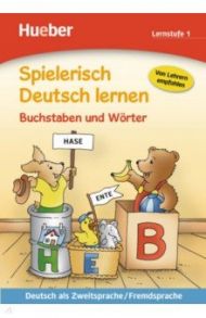 Buchstaben und W?rter. Lernstufe 1. Deutsch als Zweitsprache-Fremdsprache / Becker Frank, Lohr Stefan