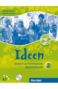 Ideen 2. Arbeitsbuch mit 2 Audio-CDs zum Arbeitsbuch + CD-ROM. Deutsch als Fremdsprache / Puchta Herbert, Krenn Wilfried