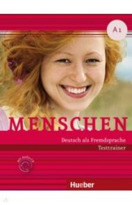 Menschen. A1. Testtrainer mit Audio-CD. Kopiervorlage. Deutsch als Fremdsprache / Giersberg Dagmar