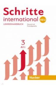 Schritte international Neu 3. Lehrerhandbuch. Deutsch als Fremdsprache / Kalender Susanne, Klimaszyk Petra