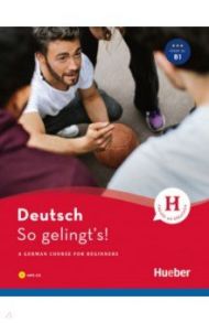 So gelingt's! Buch mit 1 Audio-CD im MP3-Format / Hoffmann Hans G., Hoffmann Marion, Hoffmann Patrick