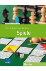 Zwischendurch mal ... Spiele. Kopiervorlagen. Deutsch als Fremdsprache / Beck Carmen, Hagner Valeska, Duckstein Barbara