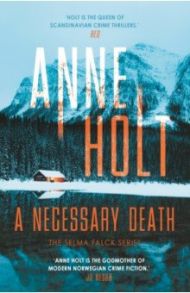 A Necessary Death / Holt Anne