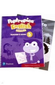 Poptropica English Islands. Level 5. Teacher's Book with Online World Access Code and Test Book / Custodio Magdalena, Ruiz Oscar