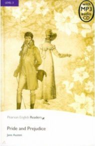 Pride and Prejudice. Level 5 + CD / Austen Jane