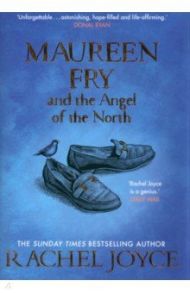 Maureen Fry and the Angel of the North / Joyce Rachel