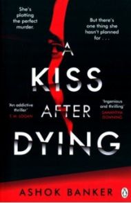 A Kiss After Dying / Banker Ashok