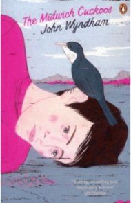 Midwich Cuckoos / Wyndham John