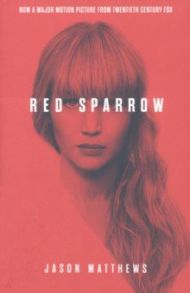 Red Sparrow / Matthews Jason