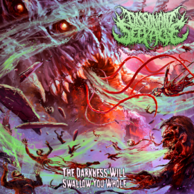 DISSONANT SEEPAGE - The Darkness Will Swallow You Whole