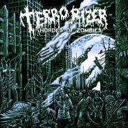 TERRORIZER - Hordes Of Zombies