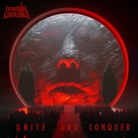 IMMORTAL GUARDIAN - Unite And Conquer 2023