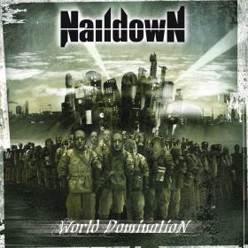 NAILDOWN - World Domination