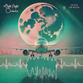 THE NIGHT FLIGHT ORCHESTRA (SOILWORK) - Give Us The Moon