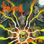 THRASHIT - Kaiser Of Evil