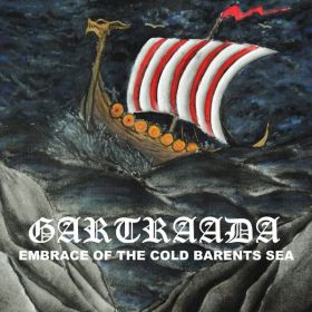 GARTRAADA - Embrace Of The Cold Barents Sea