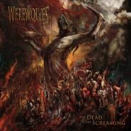 WEREWOLVES - The Dead Are Screaming CD DIGIPAK