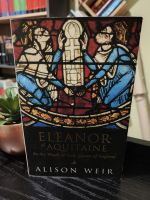 Eleanor of Aquitaine by Alison Weir