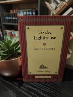 To the Lighthouse by Virginia Woolf
