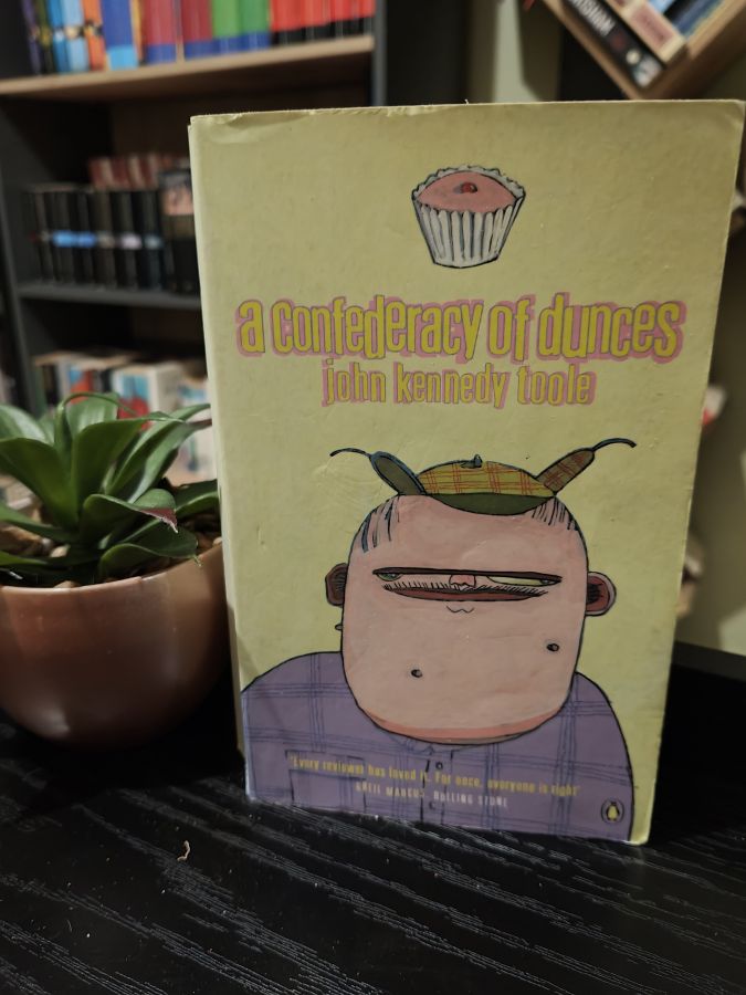 A confederacy of dunces by John Kennedy Toole