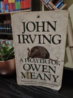 A prayer for Owen Meany by John Irving
