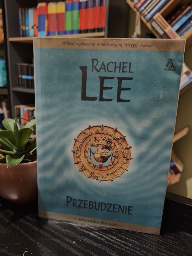 Przebudzenie, Rachel Lee