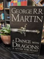 A dance with dragons 2: after the feast by George R.R. Martin