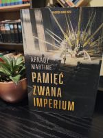 Pamięć znana imperium, Arkady Martine
