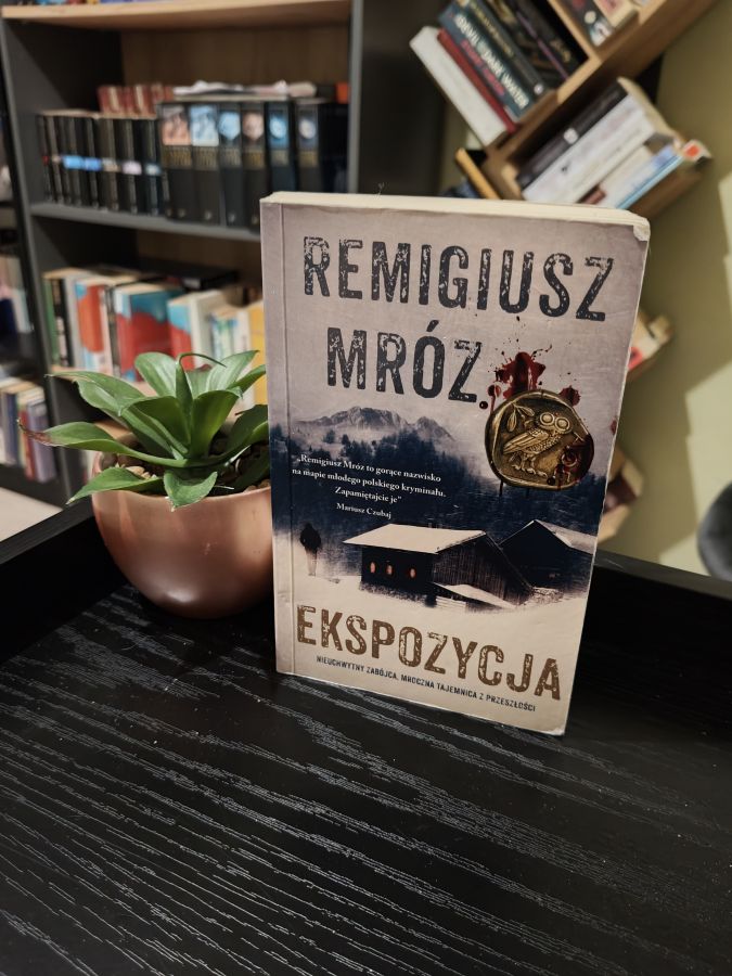Ekspozycja - Remigiusz Mroz