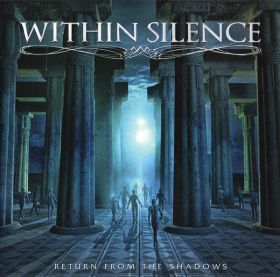 WITHIN SILENCE - Return From The Shadows