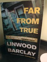 Far from true by Linwood Barclay