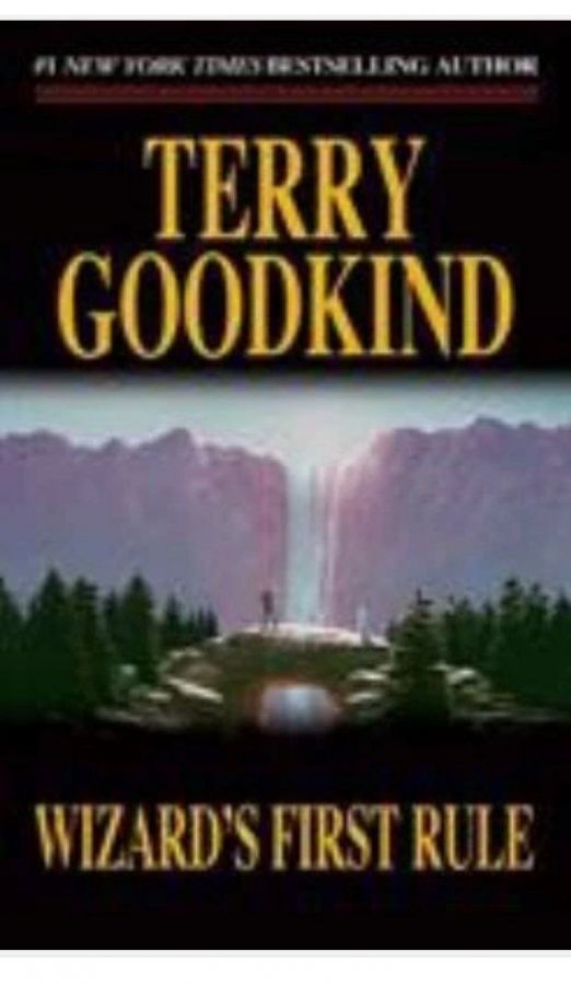 Wizard's First Rule: Book One of the Sword of Truth by Goodkind
