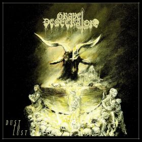 GRAVE DESECRATOR - Dust To Lust