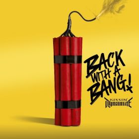 KISSIN' DYNAMITE - Back With A Bang CD DIGIPAK