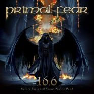 PRIMAL FEAR - 16.6 - Before The Devil Knows You’re Dead