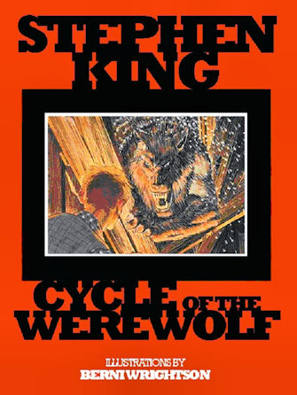 «Цикл оборотня» (англ. Cycle of the Werewolf)  Стивен кинг , 1983