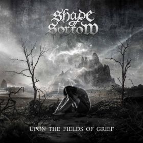 SHADE OF SORROW - Upon The Fields Of Grief