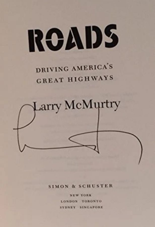 Roads by Larry McMurtry [с подписью ❗ автора the Lonesome dove]