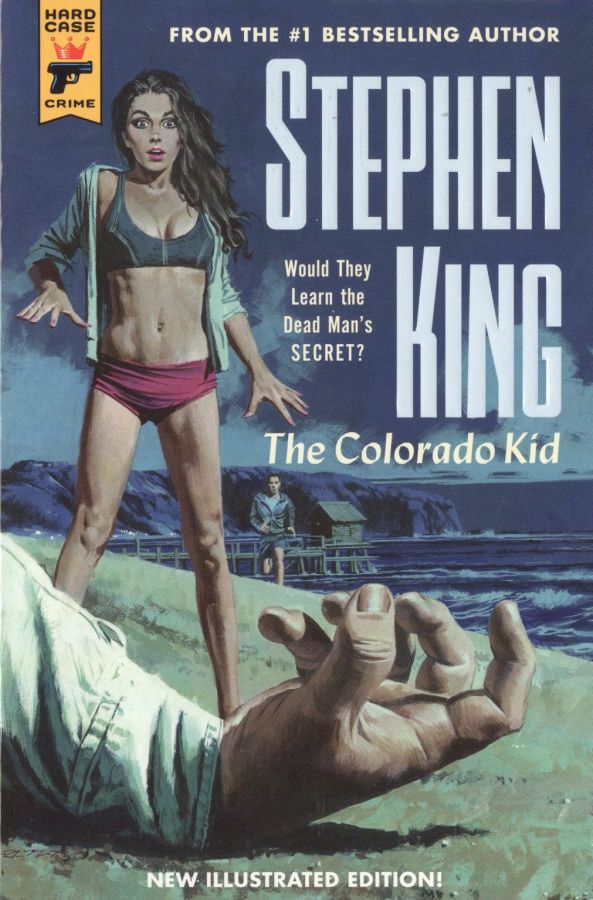 «Парень из Колорадо» . The Colorado Kid)  Стивен Кинг , первое издание 2005 г.