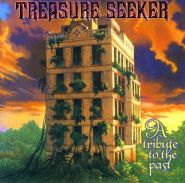 TREASURE SEEKER - A Tribute to the Past (Reissue)