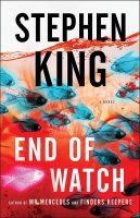 «Пост сдал» (англ. «End of Watch») Стивен Кинг  , первое издание , 2016 г.