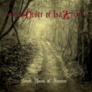ORDER OF ISAZ (TIAMAT) - Seven Years of Famine